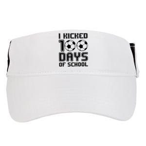 Soccer I Kicked 100 Days Of School Adult Drive Performance Visor