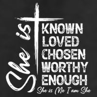 She Is Known Loved Chosen Worthy Enough She Is Me I Am She Gift Beanie