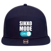 Sikko Mode On Funny Meme 7 Panel Mesh Trucker Snapback Hat