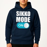 Sikko Mode On Funny Meme Hoodie