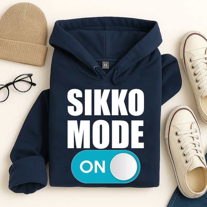 Sikko Mode On Funny Meme Hoodie