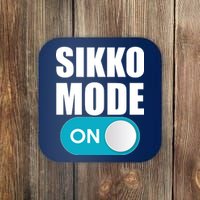 Sikko Mode On Funny Meme Coaster