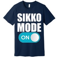 Sikko Mode On Funny Meme Premium T-Shirt