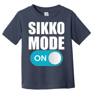 Sikko Mode On Funny Meme Toddler T-Shirt