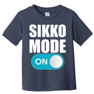 Sikko Mode On Funny Meme Toddler T-Shirt