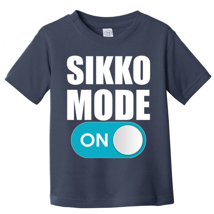 Sikko Mode On Funny Meme Toddler T-Shirt