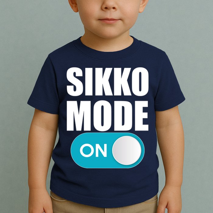 Sikko Mode On Funny Meme Toddler T-Shirt