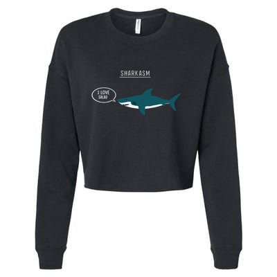 Sharkasm I Love Salad Cropped Pullover Crew