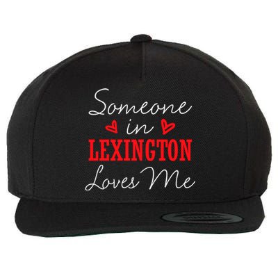 Someone In Lexington Loves Me Relationship Couple Funny Gift Wool Snapback Cap