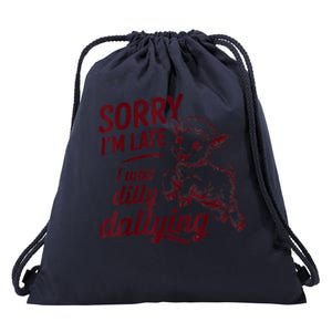 Sorry Im Late I Was Dilly Dallying Funny Cute Lamb Drawstring Bag