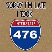 Sorry IM Late I Took Interstate 476 Traffic Car Hwy Highway Cotton Canvas Backpack
