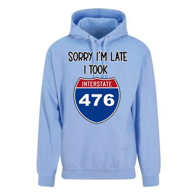 Sorry IM Late I Took Interstate 476 Traffic Car Hwy Highway Unisex Surf Hoodie