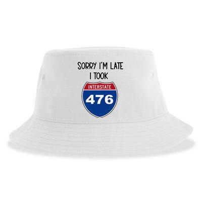 Sorry IM Late I Took Interstate 476 Traffic Car Hwy Highway Sustainable Bucket Hat