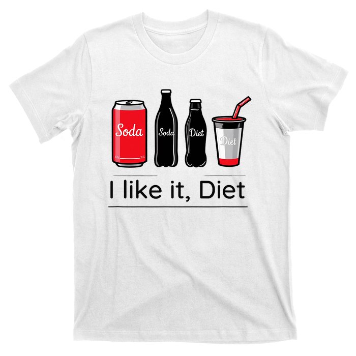 Soda I Like It Diet Essentials Morning Beverage Love T-Shirt