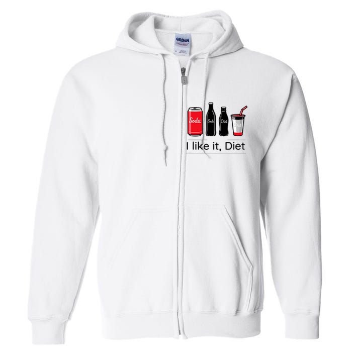 Soda I Like It Diet Essentials Morning Beverage Love Full Zip Hoodie