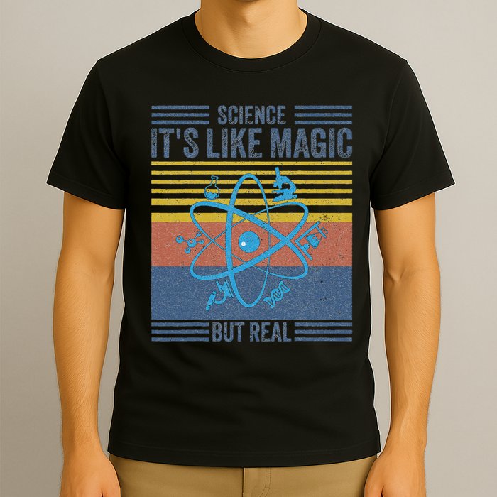 Science It's Like Magic But Real Science Teacher Geek Nerd T-Shirt