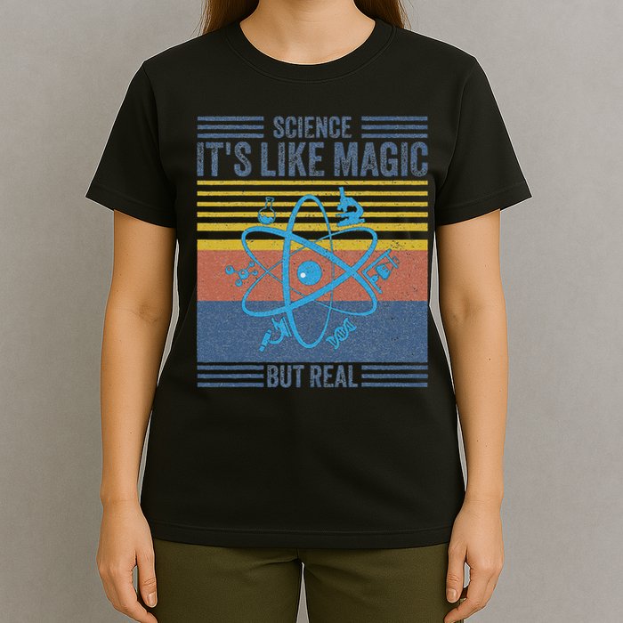 Science It's Like Magic But Real Science Teacher Geek Nerd T-Shirt