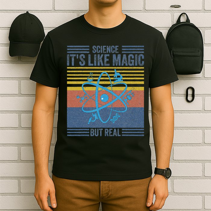 Science It's Like Magic But Real Science Teacher Geek Nerd T-Shirt