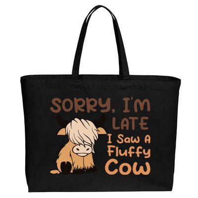 Sorry IM Late I Saw A Fluffy Cow Highland Cow Breeder Cotton Canvas Jumbo Tote