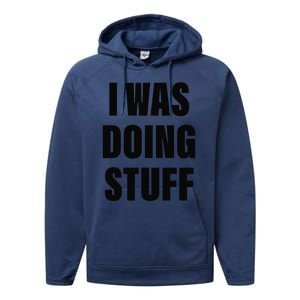 Sorry I'm Late, I Was Doing Stuff Funny Couples Performance Fleece Hoodie