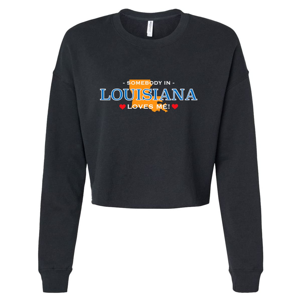 Someone In Louisiana Loves Me Adorable Gift Cropped Pullover Crew