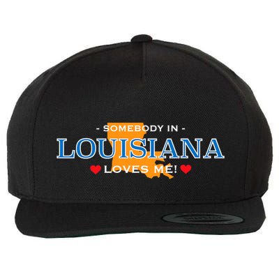 Someone In Louisiana Loves Me Adorable Gift Wool Snapback Cap