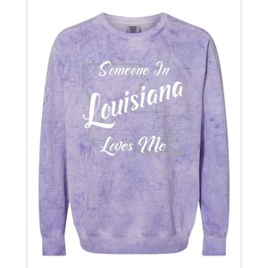 Someone In Louisiana Loves Me State Map Outline Colorblast Crewneck Sweatshirt