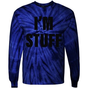 Sorry I'm Late, I Was Doing Stuff Funny Couples Tie-Dye Long Sleeve Shirt