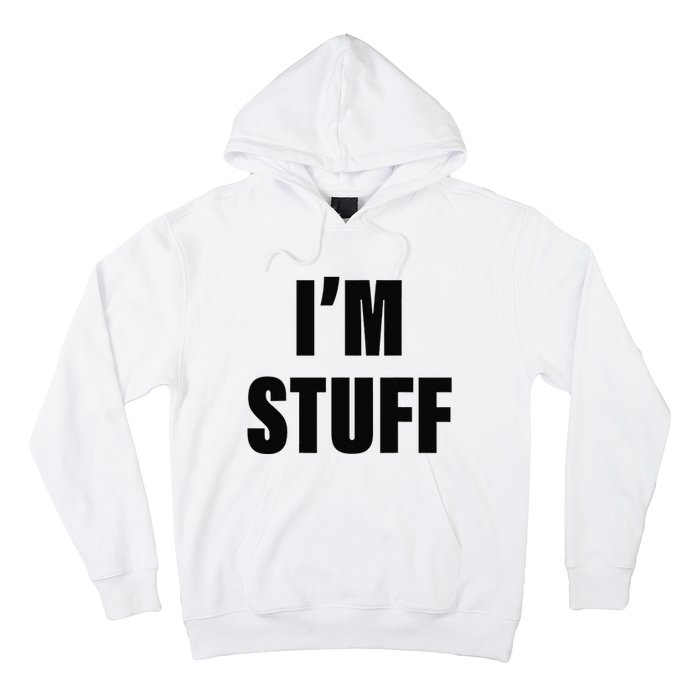 Sorry I'm Late, I Was Doing Stuff Funny Couples Hoodie