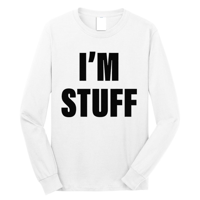 Sorry I'm Late, I Was Doing Stuff Funny Couples Long Sleeve Shirt