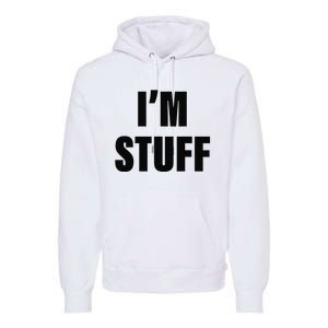 Sorry I'm Late, I Was Doing Stuff Funny Couples Premium Hoodie