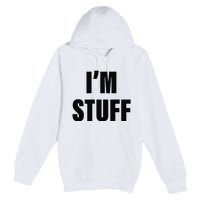 Sorry I'm Late, I Was Doing Stuff Funny Couples Premium Pullover Hoodie