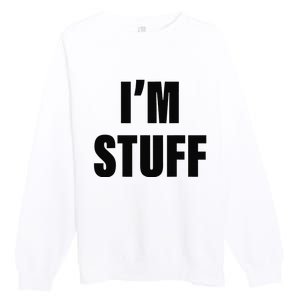 Sorry I'm Late, I Was Doing Stuff Funny Couples Premium Crewneck Sweatshirt