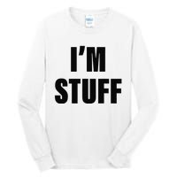 Sorry I'm Late, I Was Doing Stuff Funny Couples Tall Long Sleeve T-Shirt