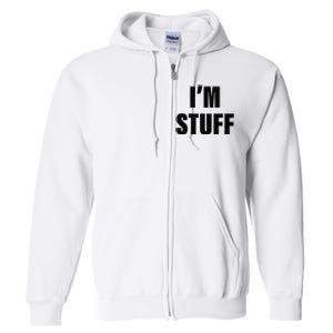 Sorry I'm Late, I Was Doing Stuff Funny Couples Full Zip Hoodie