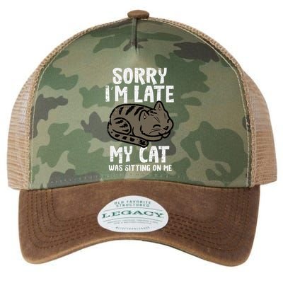 Sorry Im Late Cat Sitting On Me Funny Pet Legacy Tie Dye Trucker Hat