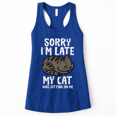 Sorry Im Late Cat Sitting On Me Funny Pet Womens Tank Top