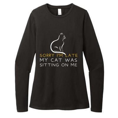 Sorry Im Late My Cat Was Sitting On Me Kitten Lover Womens CVC Long Sleeve Shirt