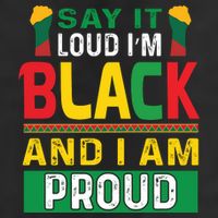 Say It Loud I'm Black And I'm Proud African American Gift 7 Panel Mesh Trucker Snapback Hat