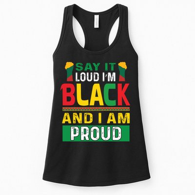 Say It Loud I'm Black And I'm Proud African American Gift Womens Tank Top