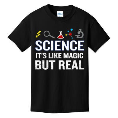 Science It&X27;S Like Magic But Real Funny Quote Nerd Kids T-Shirt