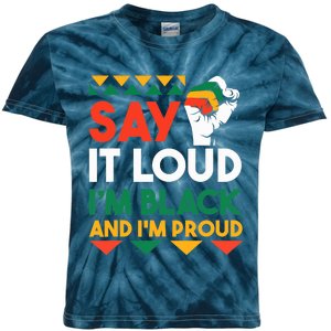 Say It Loud I'm Black & I'm Proud Black History Month Kids Tie-Dye T-Shirt