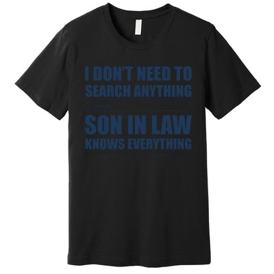 Son In Law Premium T-Shirt