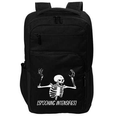 Spooking Intensifies Lazy Halloween Costume Spooky Skeleton Impact Tech Backpack