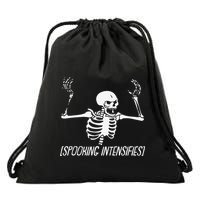 Spooking Intensifies Lazy Halloween Costume Spooky Skeleton Drawstring Bag