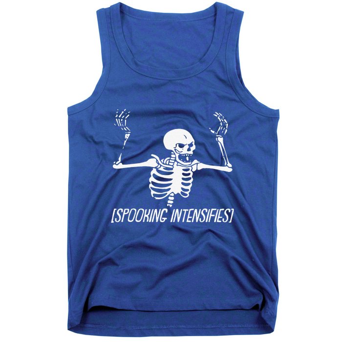 Spooking Intensifies Lazy Halloween Costume Spooky Skeleton Tank Top