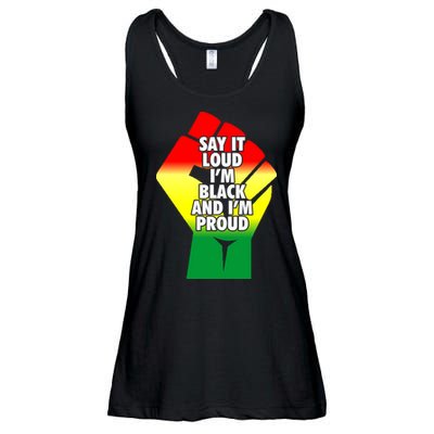 Say It Loud Im Black And Im Proud African American Pride Gift Ladies Essential Flowy Tank