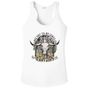 So I'll Love You Till My Lungs Give Out I Ain't Lyin Western Ladies PosiCharge Competitor Racerback Tank