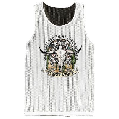 So I'll Love You Till My Lungs Give Out I Ain't Lyin Western Mesh Reversible Basketball Jersey Tank