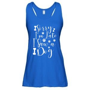 Sorry I'm Late I Saw A Dog Gift Cute Gift Ladies Essential Flowy Tank